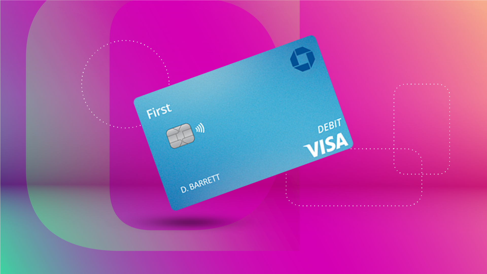 Chase first checking debit card